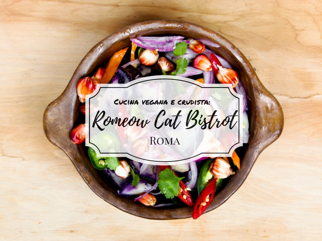 Cucina vegana a Roma: Romeow Cat Bistrot